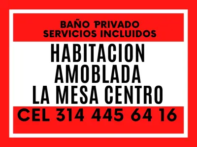 Arrienda habitación amoblada en la mesa cundinamarca